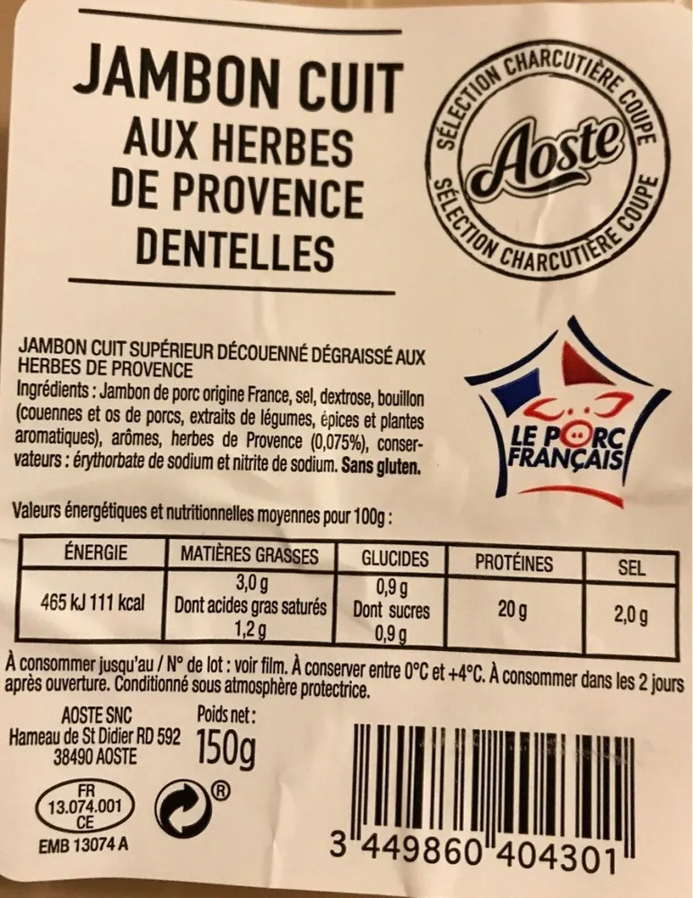 Jambon cuit aux herbes de provence dentelles