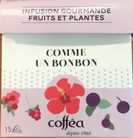 Infusion comme un bonbon