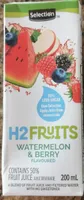 H2 fruits
