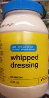 Light - 30% less fat than no name whipped dressing Whipped Dressing