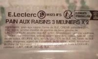 Pain aux raisins trois meunier distribution Leclerc
