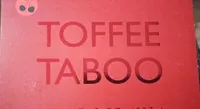 TOFFEE TABOO