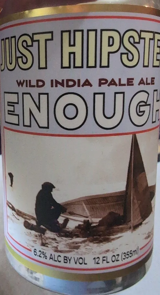 Just Hipster Enough Wild IPA