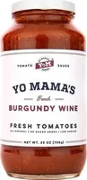 Yo mama € foods french burgundy wine tomato sauce