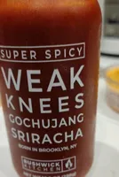 Weak knees Sriracha