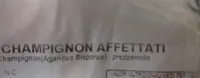 Champignon affettati
