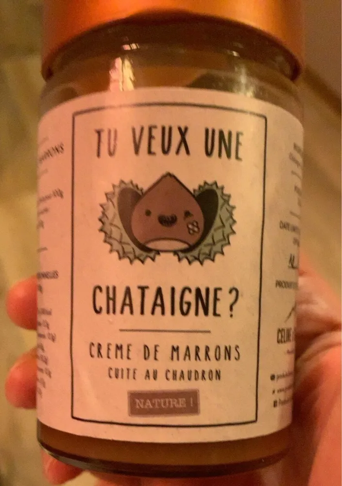 Tu veux une chataigne