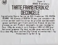 Tarte Framboise meringuée decongelée