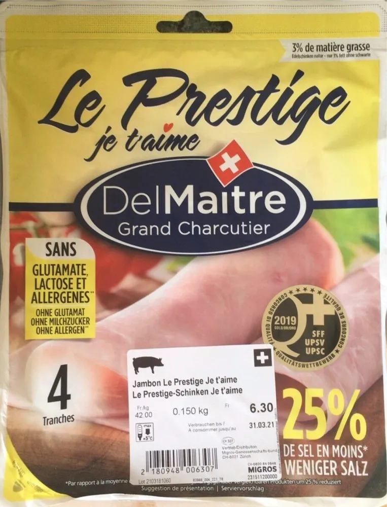 Jambon Le Prestige je taime