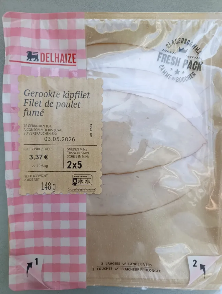 Gerookte kipfilet
Filet de poulet
fumé