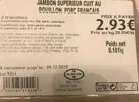 Jambon superieur cuit au bouillon porc français