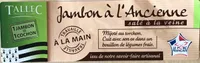 Jambon à l'ancienne salé à la veine