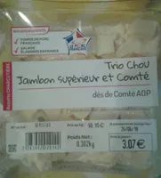Trio chou Jambon supérieur et compté