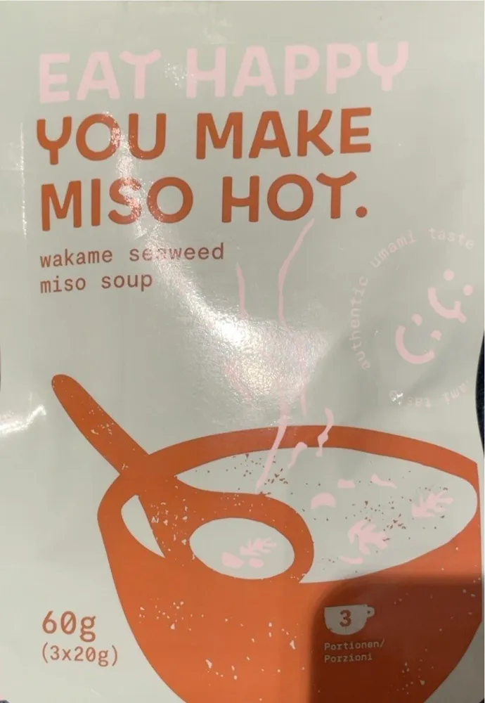 You make miso hot