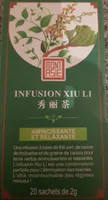 Infusion Xiuli amincissante et relaxantes