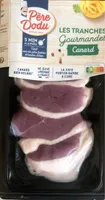 Les tranches gourmandes canard