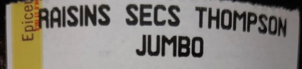 Raisins secs Thompson jumbo