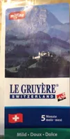 Le gruyère