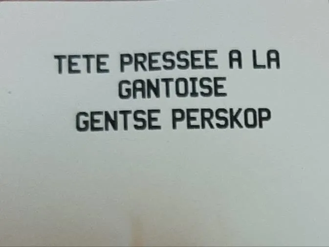 Tête pressée à la gantoise