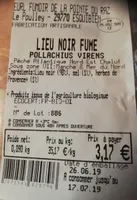 Lieu noir fumé