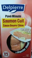 Pavé Minute : Saumon Cuit sauce Beurre Citron