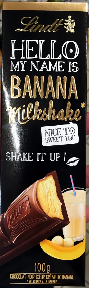 Hello my name is Banana Milkshake