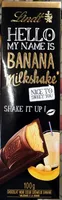 Hello my name is Banana Milkshake