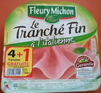 Le Tranché Fin à l'italienne
