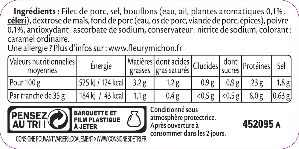 Rôti de porc cuit 100 % filet* - 6 tranches
