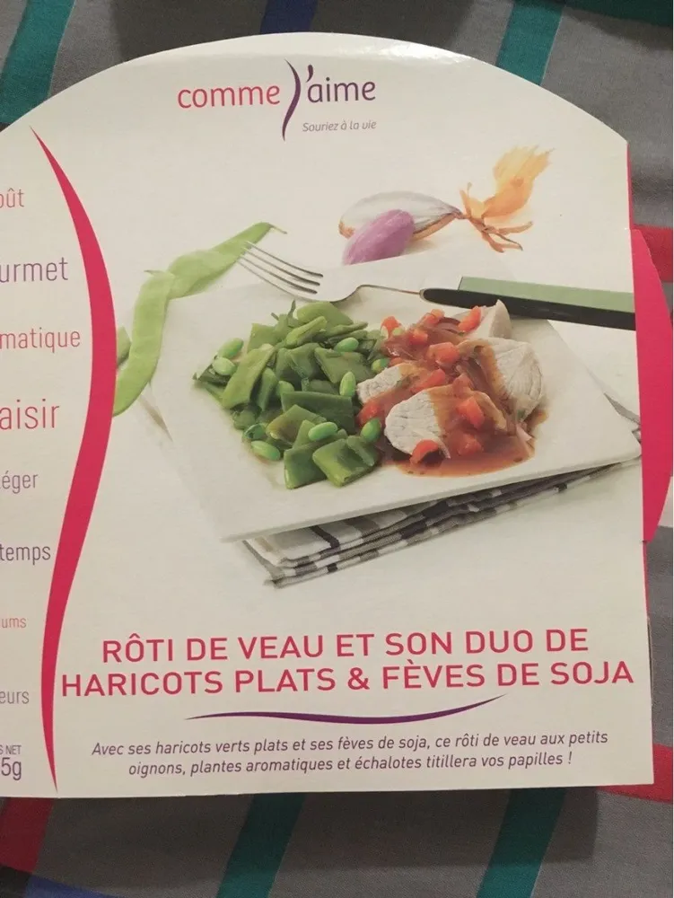 Rôti de veau et son duo de haricots plats & fèves de soja