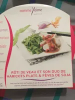 Rôti de veau et son duo de haricots plats & fèves de soja