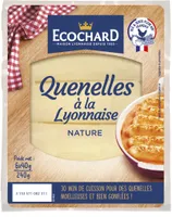 Quenelles à la Lyonnaise Nature