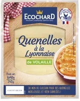 Quenelles à la Lyonnaise Volaille