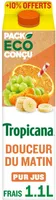 Tropicana Pure premium douceur du matin 1 L + 10% offerts