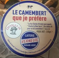 Verneuil Fromage que je prefere Camembert Charles Vll