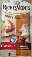 Idées raclette classique/fumée