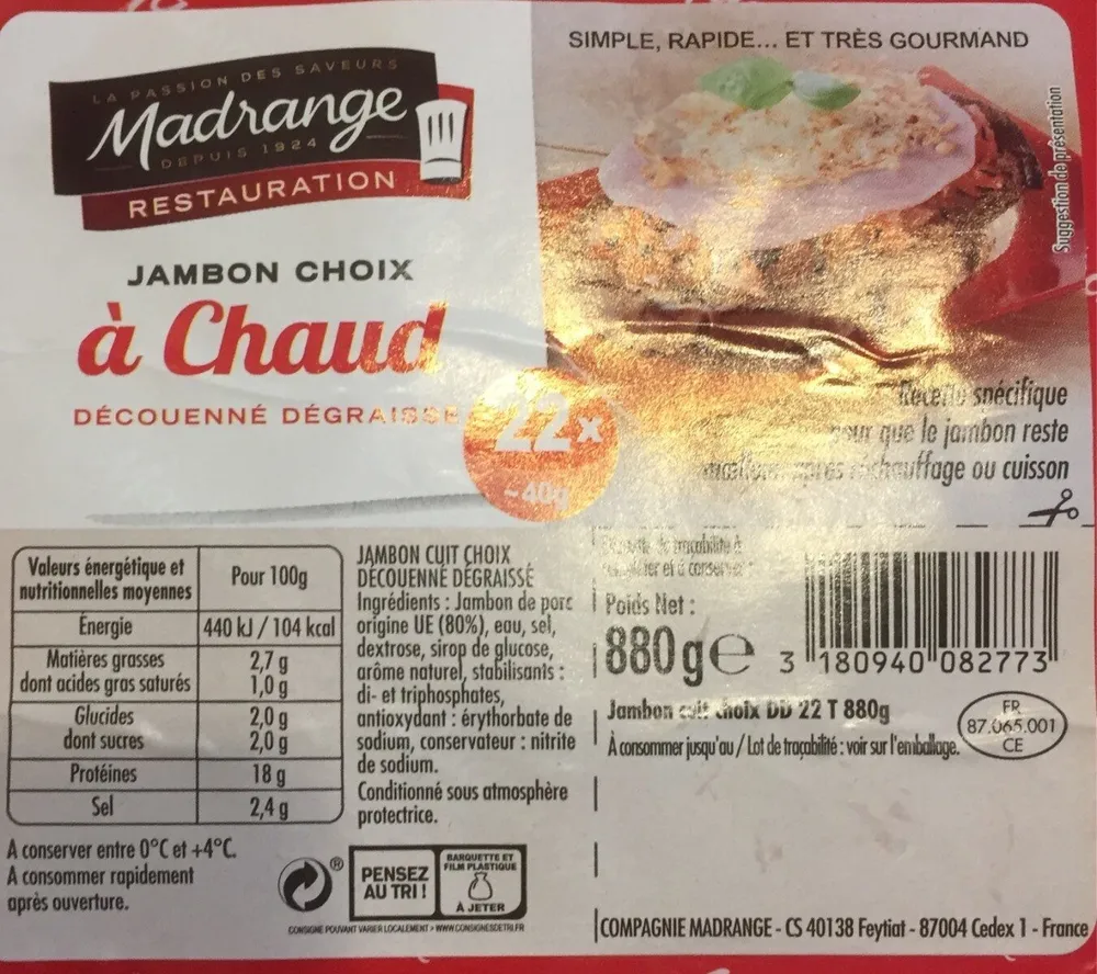 Jambon choix a chaud