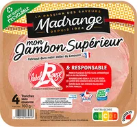 Mon Jambon Supérieur Label Rouge & responsable