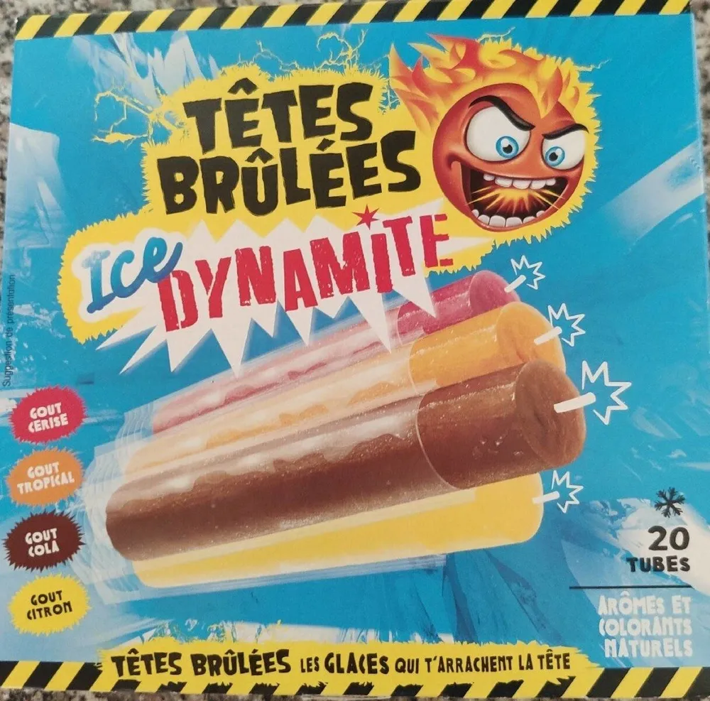 Têtes brûlées ice dynamite