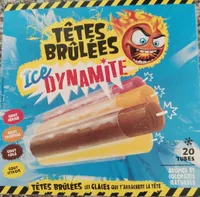 Têtes brûlées ice dynamite