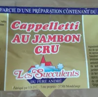 Pâtes Fraîches Les Succulents, Cappelletti Jambon Cru