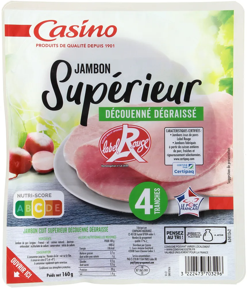 Jambon supérieur découenné dégraissé Label Rouge