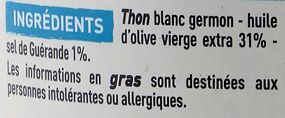 Thon blanc Germon à l'huile d'olive au sel de Guérande