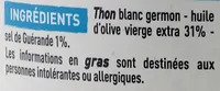 Thon blanc Germon à l'huile d'olive au sel de Guérande