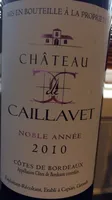 Chateau Caillavet - 2010 - Côtes de Bordeaux