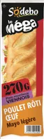 Sandwich Le Méga - Baguette  - Poulet