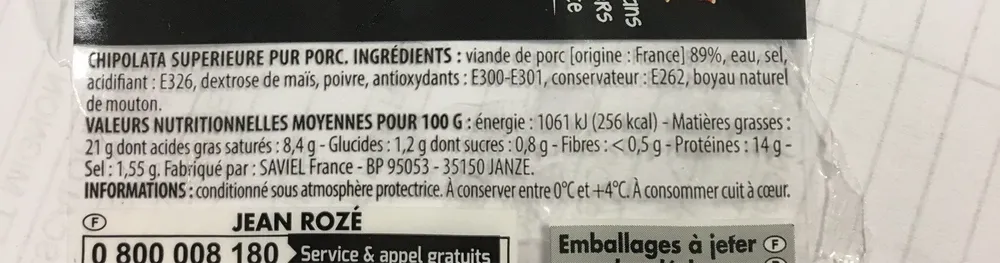 Jean Roze, Chipolatas superieures sans colorant