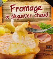 Fromage à déguster chaud