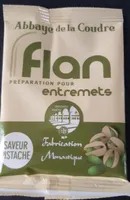 Flan entremet abbaye de la coudre à la pistache