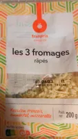 Les 3 fromages râpés
